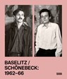 Baselitz / Schonebeck 1962-1966 - Richard Shiff - 9788857253336
