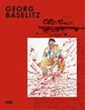 Georg Baselitz - Denise Wendel-Poray - 9788857253404