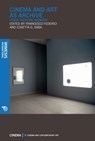 Cinema and Art as Archive - Aa. Vv. - 9788857529981