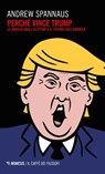 Perché vince Trump - Andrew Spannaus - 9788857538396
