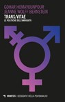 Trans/Vitae - Jeanne Wolff Bernstein ; Gohar Homayounpour - 9788857543550