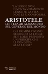 Lettera ad Alessandro sul governo del mondo - Aristotele - 9788857549934
