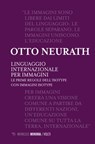 Linguaggio internazionale per immagini - Otto Neurath - 9788857558721