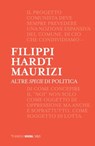Altre specie di politica - Massimo Filippi ; Michael Hardt ; Marco Maurizi - 9788857558745