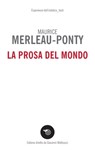La prosa del mondo - Maurice Merleau-Ponty - 9788857559964