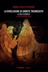 La rivelazione di Ermete Trismegisto Vol. 2 - André-Jean Festugière - 9788857573625