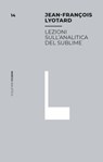 Lezioni sull’analitica del sublime - Jean-François Lyotard - 9788857577340