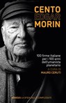 Cento Edgar Morin - Edgar Morin - 9788857581873