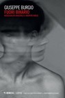 Fuori binario - Giuseppe Burgio - 9788857583327