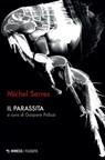 Il parassita - Michel Serres - 9788857591391