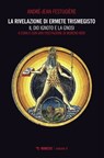 La rivelazione di Ermete Trismegisto Vol. 4 - André-Jean Festugière - 9788857599427
