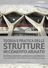 Teoria e pratica delle strutture in cemento armato. 1 - PRATICA - Vincenzo Nunziata - 9788857902647