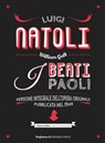 I Beati Paoli - Versione integrale dell'opera originale - Luigi Natoli - 9788857904771