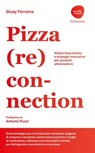 Pizza (re)connection - Giusy Ferraina - 9788857917788