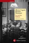 La cucina italiana - Massimo Montanari ; Alberto Capatti ; Manuela Fugenzi - 9788858102084