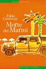 Morte dei Marmi - Fabio Genovesi - 9788858104446