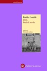 1900. Inizia il secolo - Emilio Gentile - 9788858105283