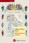 Il Risorgimento italiano - Alberto Mario Banti - 9788858109182