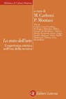 Lo stato dell'arte - Pietro Montani ; Massimo Carboni - 9788858114261