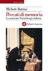 Peccati di memoria - Michele Battini - 9788858117613