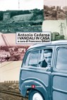 I vandali in casa - Antonio Cederna ; Francesco Erbani - 9788858117866