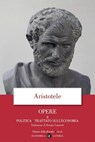 Opere. 8. Politica, Trattato sull'economia - Aristotele - 9788858135952