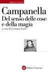 Del senso delle cose e della magia - Tommaso Campanella ; Germana Ernst - 9788858136706