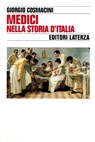 Medici nella storia d'Italia - Giorgio Cosmacini - 9788858138502