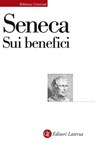 Sui benefici - Lucio Anneo Seneca ; Martino Menghi - 9788858138977