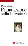 Prima lezione sulla letteratura - Piero Boitani - 9788858144930