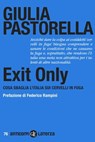 Exit Only - Federico Rampini ; Giulia Pastorella - 9788858146927