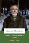 Mario Rigoni Stern - Giuseppe Mendicino - 9788858153000