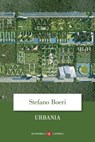Urbania - Stefano Boeri ; Maria Lucrezia De Marco - 9788858153307