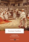 Catilina - Luciano Canfora - 9788858159569