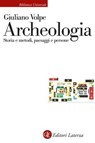 Archeologia - Giuliano Volpe - 9788858162040