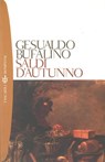 Saldi d'autunno - Gesualdo Bufalino - 9788858667651