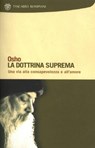 La dottrina suprema - Osho ; Grazia Marchianò - 9788858757574
