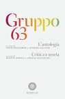 Gruppo 63 - Nanni Balestrini ; Alfredo Giuliani ; Renato Barilli ; Angelo Guglielmi - 9788858760055