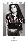 Amy - Mitch Winehouse - 9788858771044