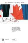 Storia del Canada - Luca Codignola ; Luigi Bruti Liberati - 9788858778180