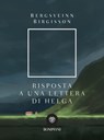 Risposta a una lettera di Helga - Bergsveinn Birgisson - 9788858781005