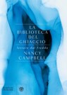 La biblioteca del ghiaccio - Nancy Campbell - 9788858781708