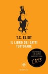 Il libro dei gatti tuttofare - T.S. Eliot ; Emilio Tadini - 9788858785201