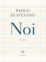 Noi - Paolo Di Stefano - 9788858786635