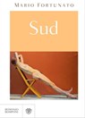 Sud - Mario Fortunato - 9788858786659