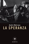 La speranza - André Malraux - 9788858789681