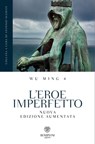 L'eroe imperfetto - Wu Ming 4 - 9788858796191