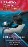 1001 modi di sedurre - Carrie Alexander ; Lori Wilde ; Vicki Lewis Thompson - 9788858922569