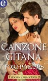 Canzone gitana (eLit) - Tori Phillips - 9788858932049