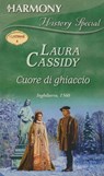 Cuore di ghiaccio - Laura Cassidy - 9788858963197